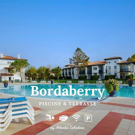 어룬 Atlantic Selection - Domaine De Bordaberry - Terrasse & Superbe Piscine 아파트 외부 사진
